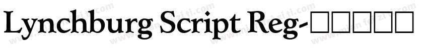 Lynchburg Script Reg字体转换